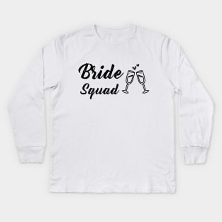 Bride Squad with Champagne Glass Kids Long Sleeve T-Shirt